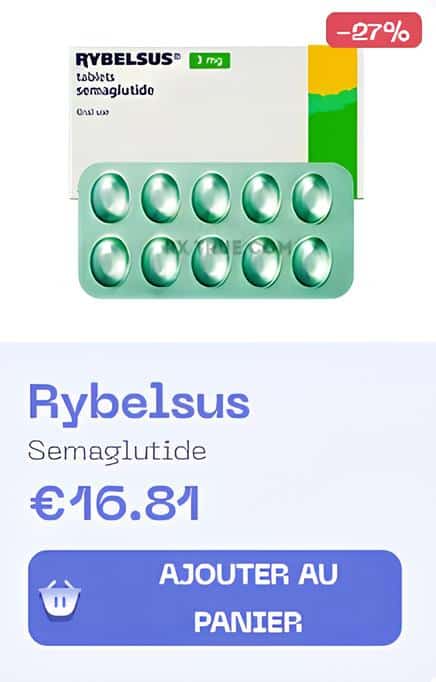 Prix de Rybelsus 3 mg en France : Ce qu'il faut savoir